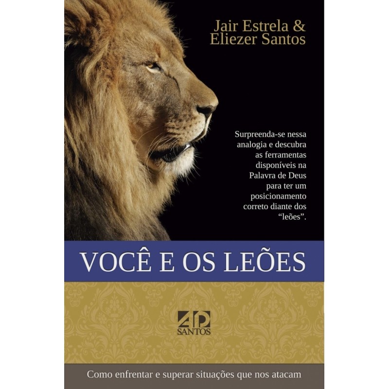 Você e os Leões - Jair Estrela / Eliezer Santos