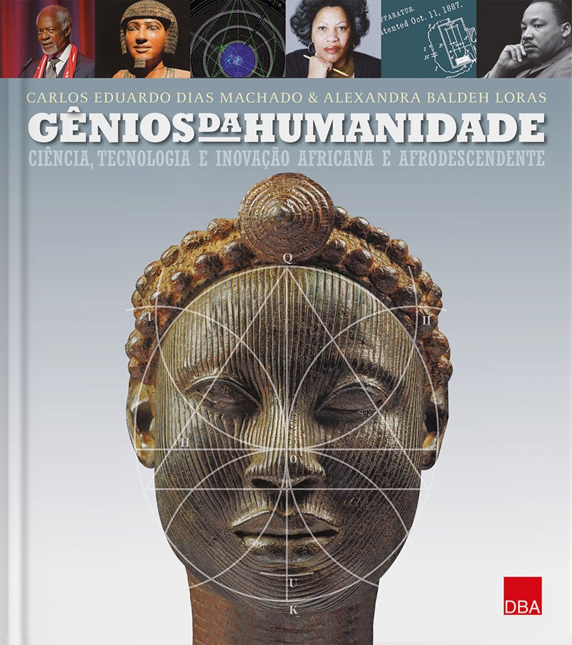 Gênios da Humanidade: Ciência, tecnologia e inovação africana e afrodescendente