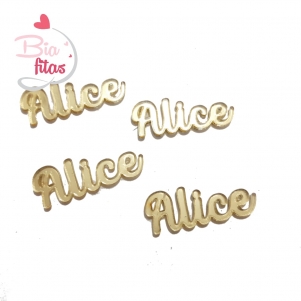 Nome Simples em Acrilico Dourado Espelhado - Alice