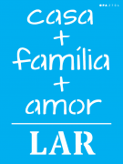 Stencil 15X20 - 2704 - Frase Casa, Familia E Amor Opa