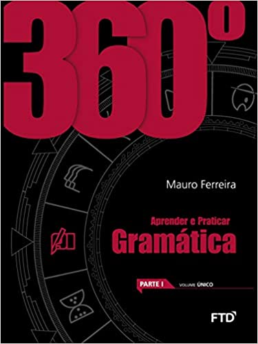 360 Aprender e praticar Gramática - Vol. Único