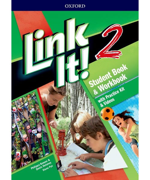 Link It! 2 - Student's Book With Workbook And Practice Kit & Video - Third Edition