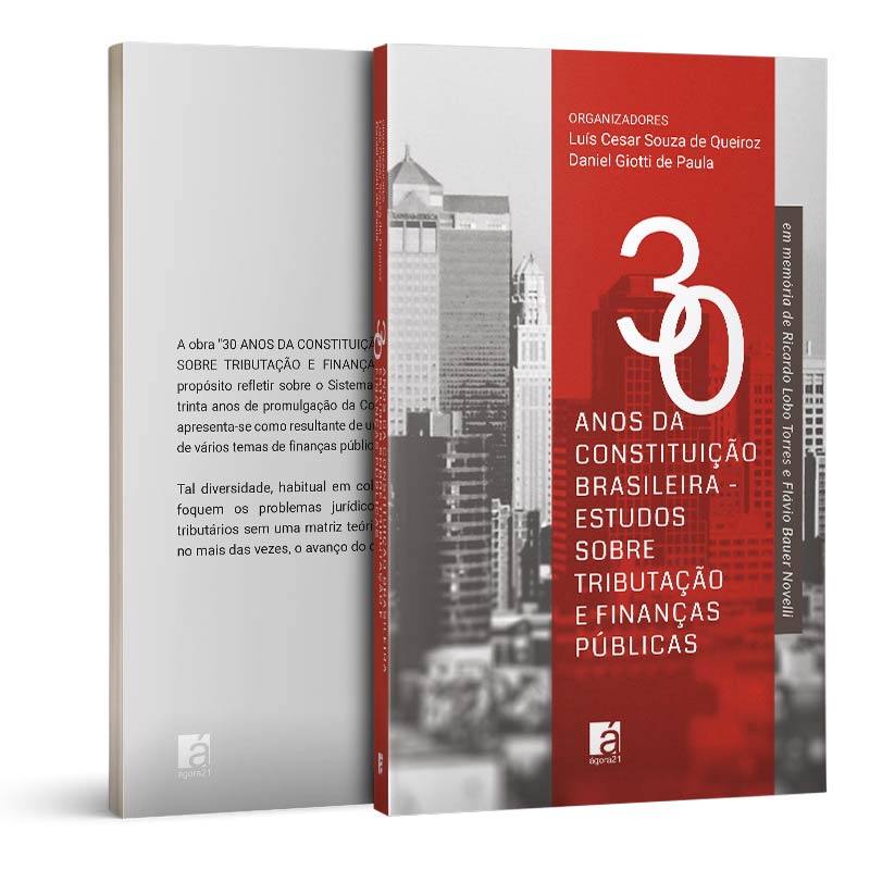 30 anos da constituição brasileira - estudos sobre tributação e finanças públicas