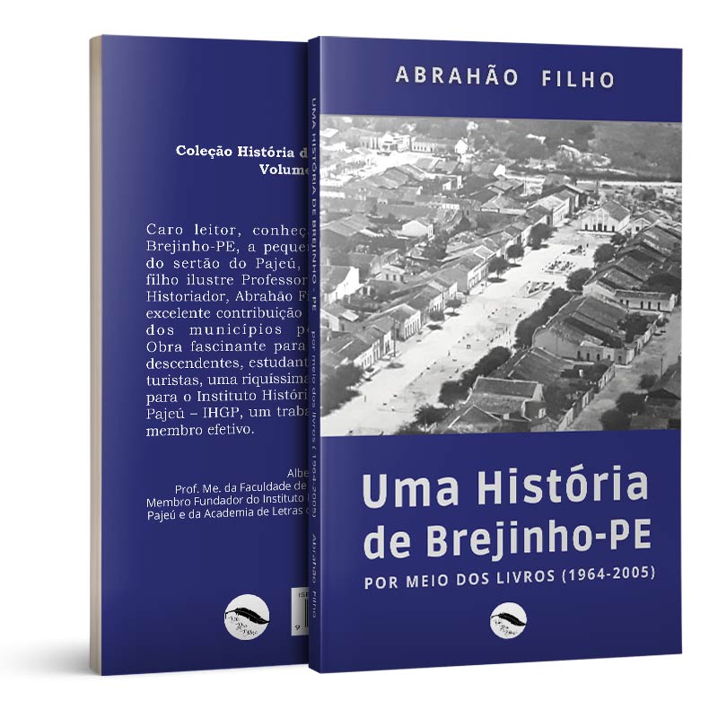 Uma história de Brejinho - PE (Volume I)