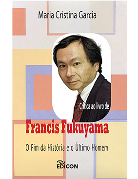 Crítica ao livro de Francis Fukuyama