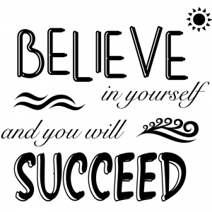 Adesivo de Parede Believe And Succeed