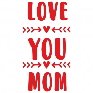 Adesivo de Parede I Love You Mom II