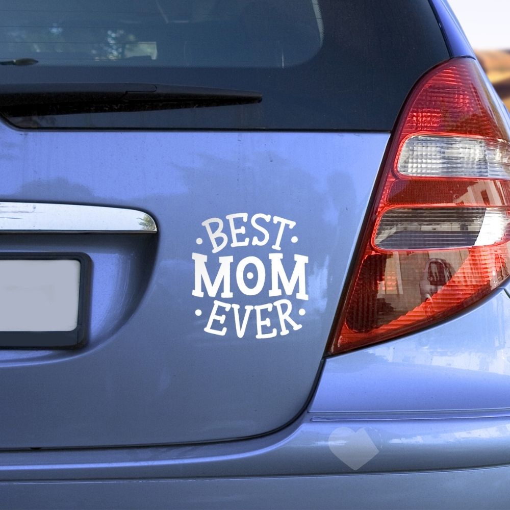 Adesivo de Carro Best Mom Ever