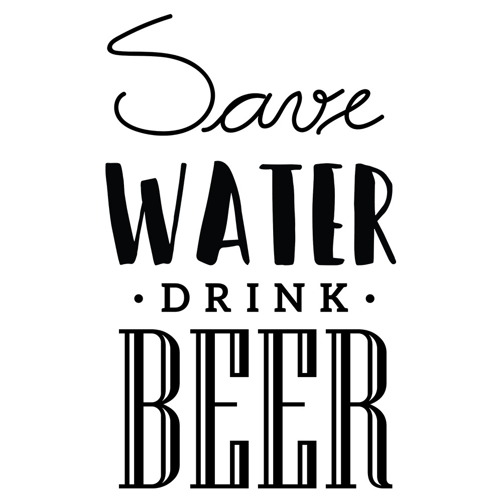Adesivo de Parede Save Water Drink Beer