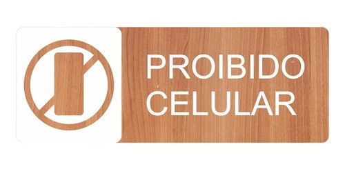Placa Indicativa Proibido Celular - Alto Relevo  - 25x9cm