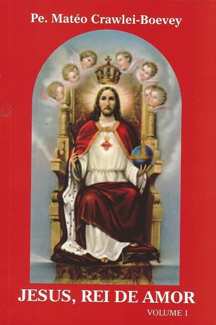 Jesus, Rei de Amor - Volume 1