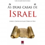 As Duas Casas de Israel | Carlos Leonardo Assis dos Santos