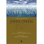 Comunhão com o Deus Trino | John Owen | Editora Cultura Cristã
