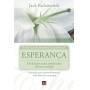 Esperança - Série Crescimento Espiritual | Jack Kuhatschek
