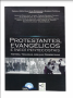 Protestantes, Evangélicos e (neo) Pentecostais | Zwinglio Mota Dias