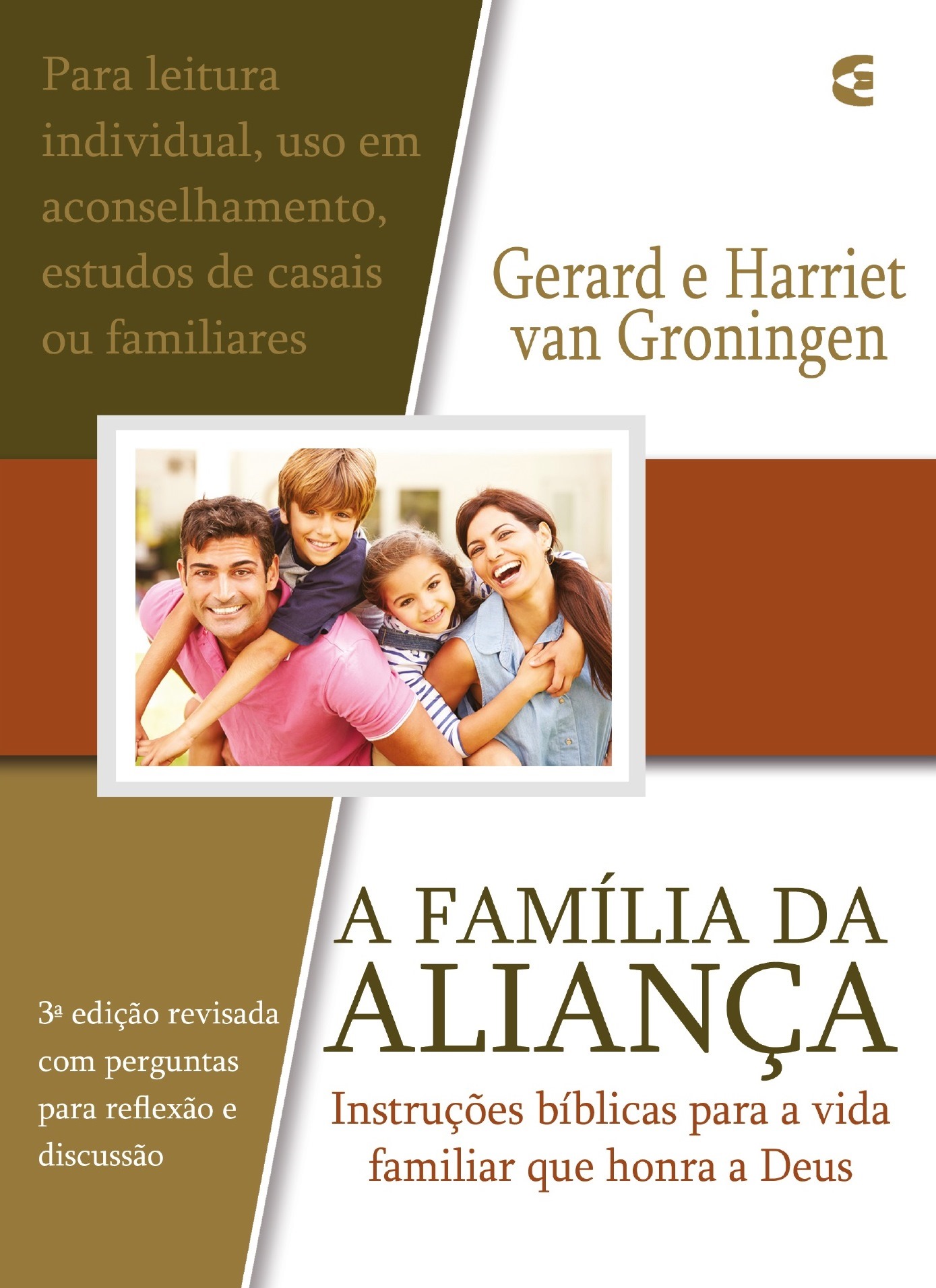 A Família da Aliança | Gerard van Groninguen | Editora Cultura Cristã