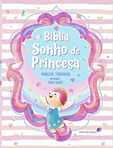 Bíblia Sonho de Princesa | Marilene Terrengui