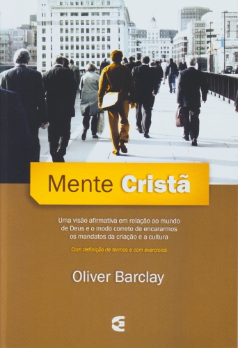 Mente Cristã | Oliver Barclay | Editora Cultura Cristã