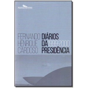 DIARIOS DA PRESIDENCIA 1999-2000 - VOL.3