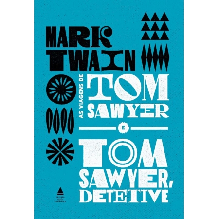 As viagens de Tom Sawyer e Tom Sawyer detetive