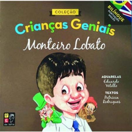 Crianças Geniais - Monteiro Lobato