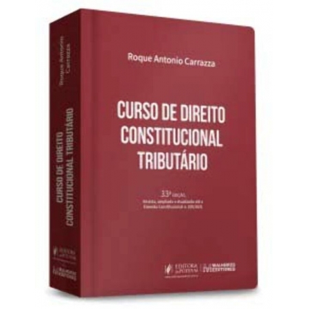 Curso de Direito Constitucional Tributário - 33Ed/21