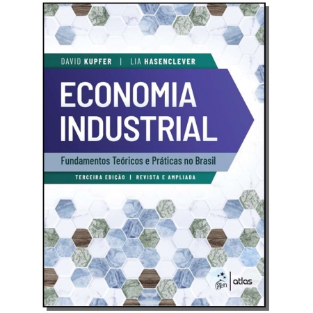 Economia Industrial-Fundamentos Teóricos e Práticas no Brasil