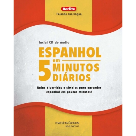 Espanhol em 5 Minutos Diários - (Inclui CD de Áudio)