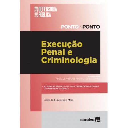 Execução Penal e Criminologia
