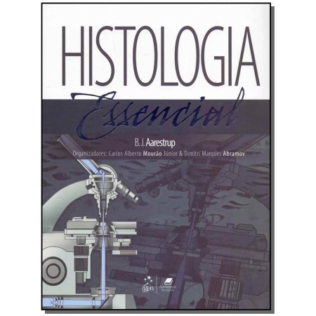 Histologia Essencial - 01Ed/18