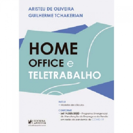 Home Office e Teletrabalho - 01Ed/21