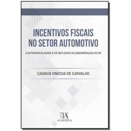 Incentivos Fiscais no Setor Automotivo - 01ED/19