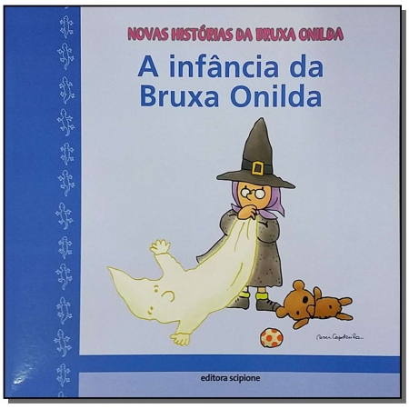 Infância da Bruxa Onilda, A