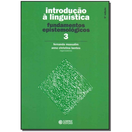 Introdução a Linguística - Vol. 03