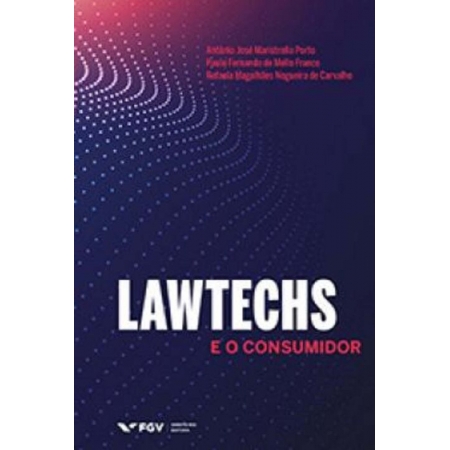 Lawtechs e o Consumidor - 01Ed/21