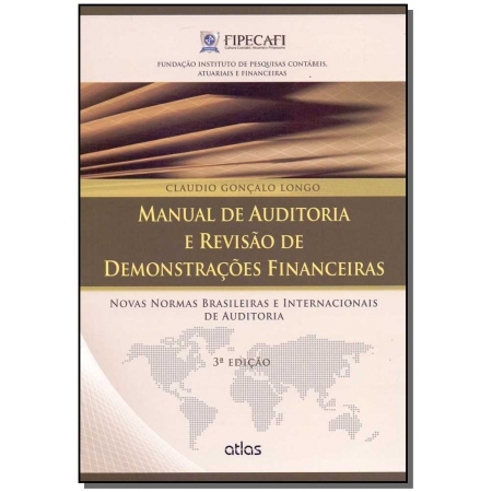 Manual de Auditoria e Revisão de Demonstrações Financeiras - 03Ed/15