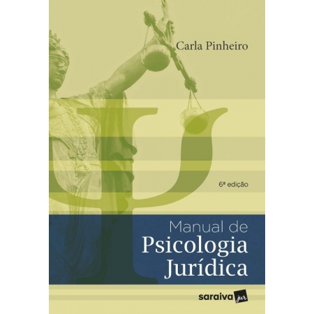 Manual De Psicologia Jurídica - 06Ed/22