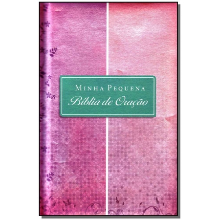 Minha Pequena Bíblia de Oração - Almofadada Rosa/lilas