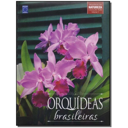 Orquídeas Brasileiras - Vol. 01