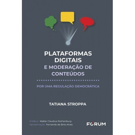 Plataformas Digitais e Moderação De Conteúdos - 01Ed/21