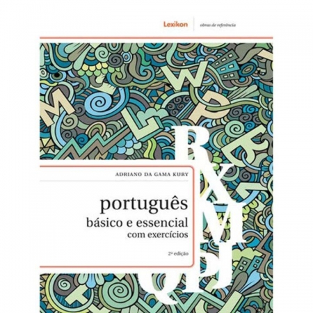 Português Básico e Essencial: Com Exercícios - 02Ed/17