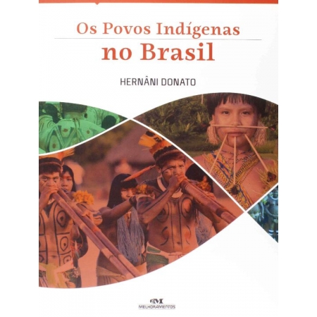 Povos Indígenas no Brasil, Os