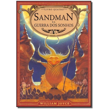 Sandman e a Guerra dos Sonhos - Vol. 04