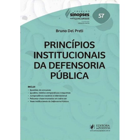 Sinopses Para Concursos - Vol.57 - Princípios Institucionais da Defensoria Pública - 01Ed/21