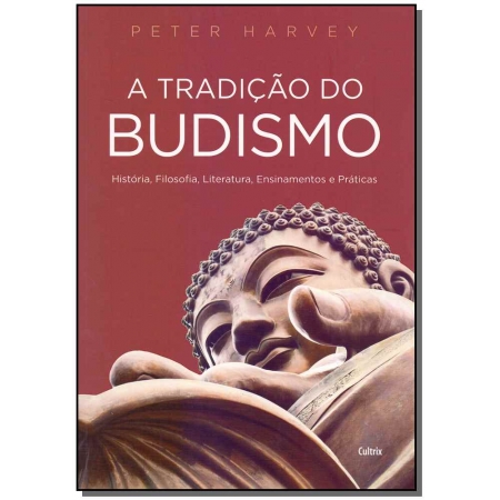 Tradição do Budismo, A
