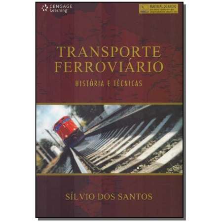 Transporte Ferroviário - História e Técnicas