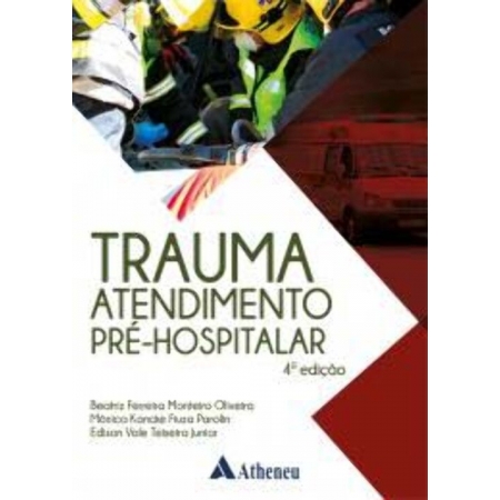 Trauma Atendimento Pre-hospitalar - 04Ed/21