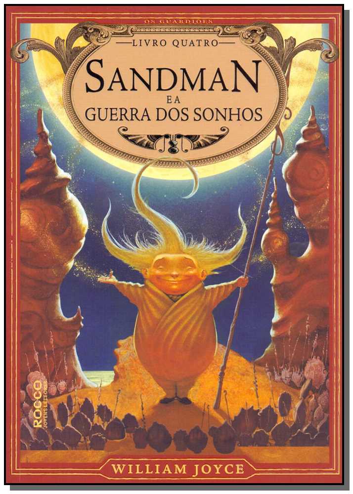 Sandman e a Guerra dos Sonhos - Vol. 04