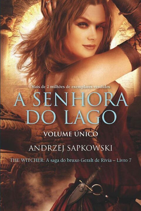 The Witcher - A Senhora do Lago - Vol. 07 - (A Saga do Bruxo Geralt de Rívia)