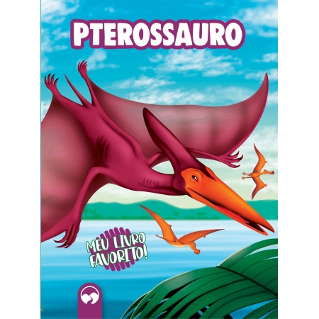 Pterossauro - Meu Livro Favorito